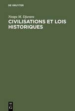 Civilisations et lois historiques