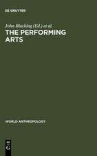 The Performing Arts: Music and Dance