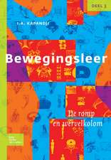 Bewegingsleer: Deel III De romp en de wervelkolom