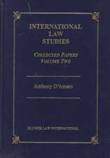 International Law Studies: Collected Papers: Volume Two