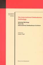 The International Ombudsman Anthology: Selected Writings from the International Ombudsman Institute