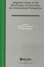 Litigation Issues in Distrib of Securities: An Intl Perspective