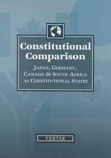 Constitutional Comparison: Japan, Germany, Canada and South Africa as Constitutional States