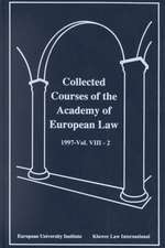 Collected Courses of the Academy of European Law/1997 Protection of Human Rights (Volume VIII, Book 2)