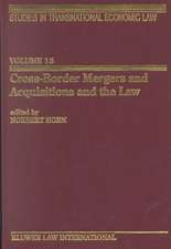 Cross-Border Mergers and Acquisitions and the Law: A General Introduction