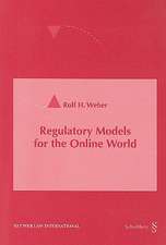 Regulatory Models for the Online World