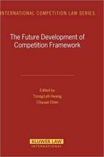 The Future Development of Competition Framework