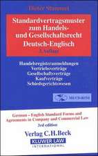 Standardvertragsmuster Zum Handels- Und Gesellschaftsrecht/German-English Standard Forms and Agreemetns in Company and Commercial Law [With CDROM]