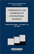 Comparative Law Yearbook of International Business Cumulative Index, Volume 1-26, 1977-2004