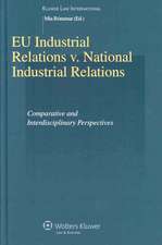 Eu Industrial Relations V. National Industrial Relations. Comparative and Interdisciplinary Perspectives