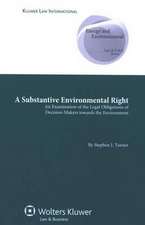 A Substantive Environmental Right