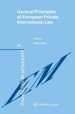 General Principles of European Private International Law