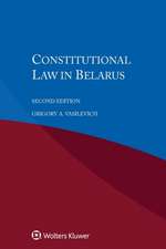 Constitutional Law in Belarus, Second Edition