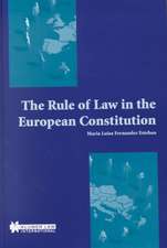 The Rule of Law in the European Constitution