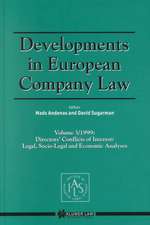 Developments in European Company Law Vol 3 1999: Legal, Socio-Legal and Economic Analyses