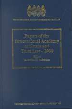 Papers of the International Academy of Estate and Trust Law - 2000