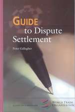 Guide to Dispute Settlement