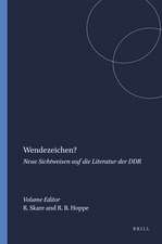 Wendezeichen?: Neue Sichtweisen auf die Literatur der DDR