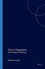 Peirce's Pragmatism: The Design for Thinking