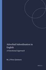 Adverbial Subordination in English: A Functional Approach