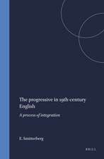 The progressive in 19th-century English: A process of integration