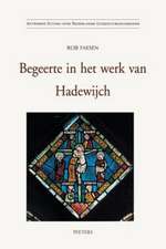 Begeerte in Het Werk Van Hadewijch