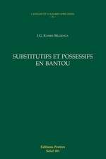 Substitutifs Et Possessifs En Bantou Lca31