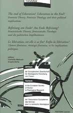 The End of Liberation? Liberation in the End! - Befreiung Am Ende? Am Ende Befreiung! - La Liberation, Est-Elle a Sa Fin? Enfin La Liberation!