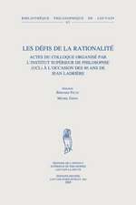 Les Defis de la Rationalite