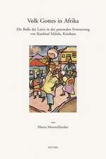 Volk Gottes in Afrika: Die Rolle Der Laien in Der Pastoralen Erneuerung Von Kardinal Malula, Kinshasa