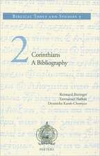 2 Corinthians, a Bibliography