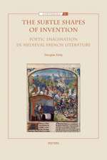 The Subtle Shapes of Invention: Poetic Imagination in Medieval French Literature