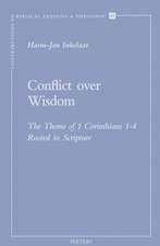 Conflict Over Wisdom: The Theme of 1 Corinthians 1-4 Rooted in Scripture