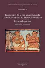 La Question de La Non-Dualite Dans La Jaiminiyasamhita Du Brahmandapurana: Le Janakaprasna