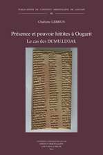 Presence Et Pouvoir Hittites a Ougarit: Le Cas Des Dumu.Lugal