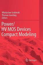 Power/Hvmos Devices Compact Modeling