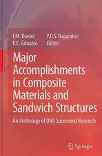 Major Accomplishments in Composite Materials and Sandwich Structures