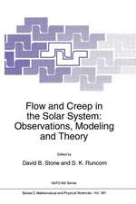 Flow and Creep in the Solar System: Observations, Modeling and Theory