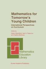 Mathematics for Tomorrow’s Young Children