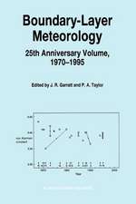 Boundary-Layer Meteorology 25th Anniversary Volume, 1970–1995: Invited Reviews and Selected Contributions to Recognise Ted Munn’s Contribution as Editor over the Past 25 Years