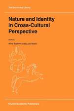 Nature and Identity in Cross-Cultural Perspective