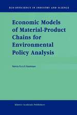 Economic Models of Material-Product Chains for Environmental Policy Analysis