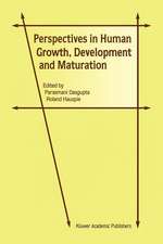 Perspectives in Human Growth, Development and Maturation