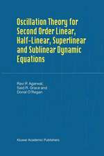 Oscillation Theory for Second Order Linear, Half-Linear, Superlinear and Sublinear Dynamic Equations