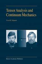 Tensor Analysis and Continuum Mechanics