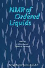 NMR of Ordered Liquids