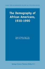 The Demography of African Americans 1930–1990