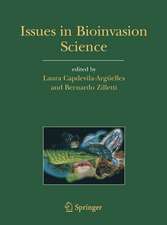 Issues in Bioinvasion Science: EEI 2003: a Contribution to the Knowledge on Invasive Alien Species