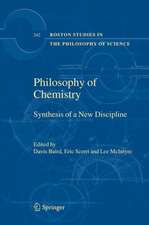 Philosophy of Chemistry: Synthesis of a New Discipline