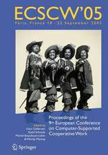 ECSCW 2005: Proceedings of the Ninth European Conference on Computer-Supported Cooperative Work, 18-22 September 2005, Paris, France